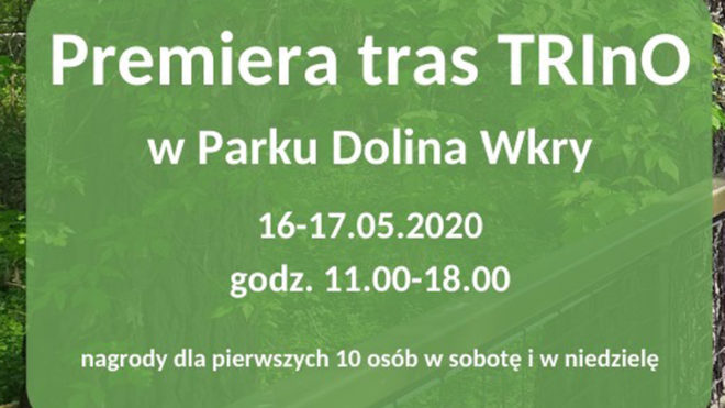 Premiera tras TRInO w Parku Dolina Wkry