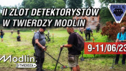 II Zlot Detektorystów w Twierdzy Modlin