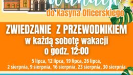 Wakacyjne zwiedzanie Kasyna Oficerskiego z przewodnikiem